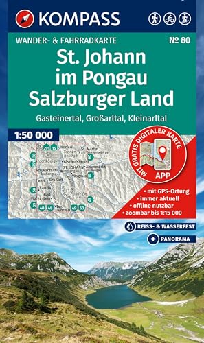 KOMPASS Wanderkarte 80 St. Johann im Pongau, Salzburger Land 1:50.000: Wander- und Fahrradkarte in einem - inklusive Offline-Verwendung in der ... Panorama. Skitouren. Langlaufen. Reiten. von KOMPASS-KARTEN