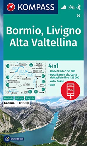 KOMPASS Wanderkarte 96 Bormio, Livigno, Alta Valtellina 1:50.000: 4in1 Wanderkarte mit Aktiv Guide und Detailkarten inklusive Karte zur offline Verwendung in der KOMPASS-App. Fahrradfahren. Skitouren.