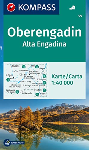KOMPASS Wanderkarte 99 Oberengadin / Alta Engadina 1:40.000: markierte Wanderwege, Hütten, Radrouten von KOMPASS-KARTEN