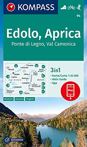 KOMPASS Wanderkarte 94 Edolo, Aprica, Ponte di Legno, Val Camonica 1:35.000: 3in1 Wanderkarte mit Aktiv Guide inklusive Karte zur offline Verwendung in der KOMPASS-App. Fahrradfahren. Skitouren.