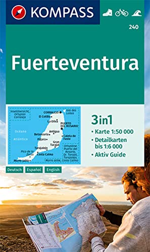 KOMPASS Wanderkarte 240 Fuerteventura 1:50.000: 3in1 Wanderkarte mit Aktiv Guide und Detailkarten. Fahrradfahren. Surfen. von Kompass Karten GmbH