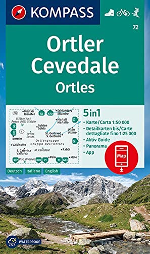 KOMPASS Wanderkarte 72 Ortler/Ortles, Cevedale 1:50.000: 5in1 Wanderkarte mit Panorama, Aktiv Guide und Detailkarten inklusive Karte zur offline ... in der KOMPASS-App. Fahrradfahren. Skitouren. von Kompass Karten GmbH