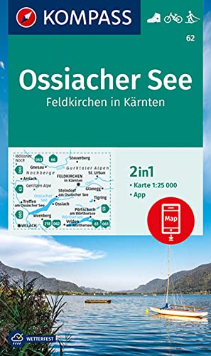 KOMPASS Wanderkarte 62 Ossiacher See, Feldkirchen in Kärnten 1:25.000: Wanderkarte mit Aktiv Guide, Radwegen und Loipen. von Kompass Karten GmbH