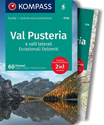 KOMPASS guida escursionistica Val Pusteria: e valli laterali, Eccezionali Dolomiti