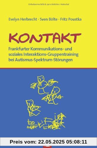 KONTAKT - Frankfurter Kommunikations- und soziales Interaktions-Gruppentraining bei Autismus-Spektrum-Störungen