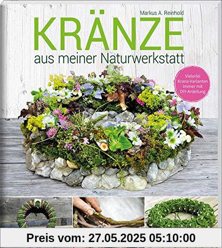 KRÄNZE aus meiner Naturwerkstatt
