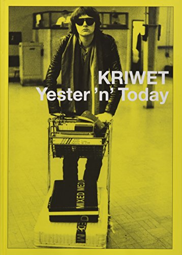 KRIWET. Yester 'n' Today: Katalog zur Ausstellung in der Kunsthalle Düsseldorf und in der Galerie im Taxispalais Innsbruck, 2011. Dtsch.-Engl. KRIWET. Yester 'n' Today: Katalog zur Ausstellung in der Kunsthalle Düsseldorf und in der Galerie im Taxispalais Innsbruck, 2011. Dtsch.-Engl.