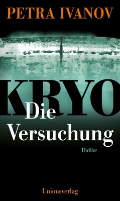 KRYO - Die Versuchung von Unionsverlag