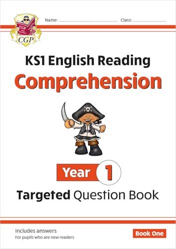 KS1 English Year 1 Reading Comprehension Targeted Question Book - Book 1 (with Answers) (CGP Year 1 English) KS1 English Year 1 Reading Comprehension Targeted Question Book - Book 1 (with Answers) (CGP Year 1 English)
