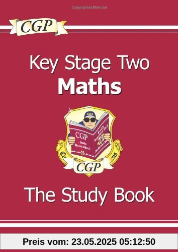 KS2 Maths Study Book: The Study Book KS2 Maths Study Book: The Study Book