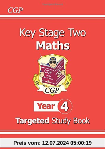KS2 Maths Targeted Study Book - Year 4: The Study Book