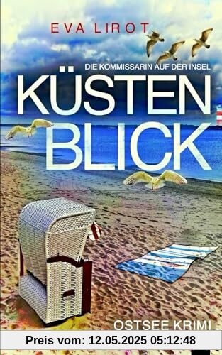 KÜSTENBLICK: Ostseekrimi - Inselkrimi (Die Kommissarin auf der Insel, Band 5)