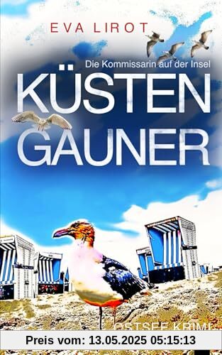 KÜSTENGAUNER: Ostseekrimi - Inselkrimi (Die Kommissarin auf der Insel, Band 9)