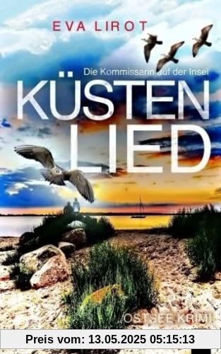 KÜSTENLIED: Ostseekrimi - Inselkrimi (Die Kommissarin auf der Insel, Band 3)
