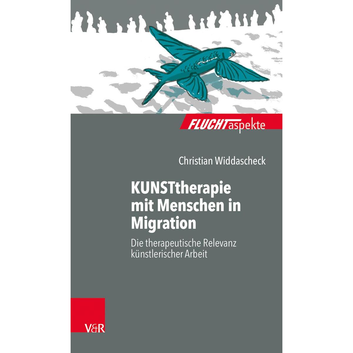 KUNSTtherapie mit Menschen in Migration KUNSTtherapie mit Menschen in Migration von Vandenhoeck + Ruprecht