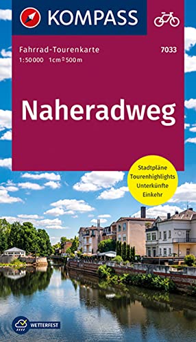 KOMPASS Fahrrad-Tourenkarte Naheradweg 1:50.000: Leporello Karte, reiß- und wetterfest von Kompass