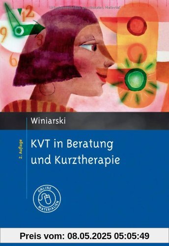 KVT in Beratung und Kurztherapie: Mit Online-Materialien