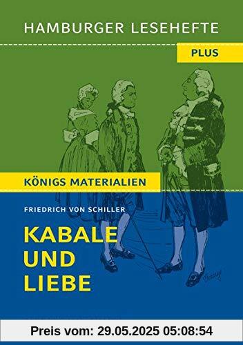 Kabale und Liebe: Hamburger Leseheft plus Königs Materialien