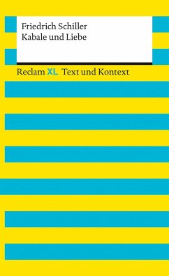 Kabale und Liebe. Textausgabe mit Kommentar und Materialien von Reclam, Ditzingen