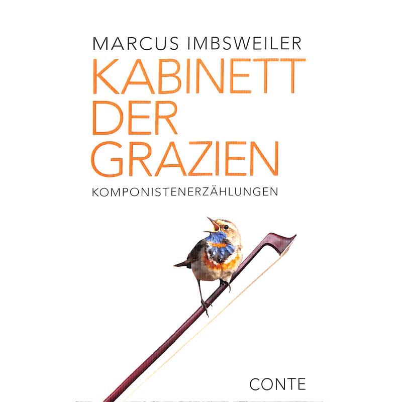 Kabinett der Grazien | Komponistenerzählungen