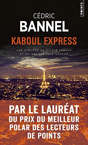 Kaboul Express: Une enquête de Nicole Laguna et du Qomaandaan Kandar von Points