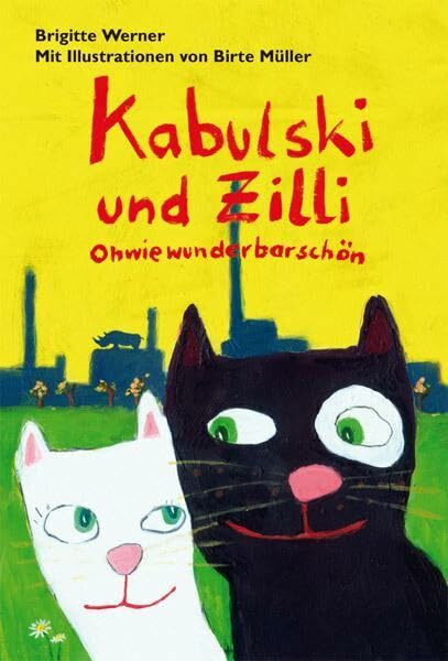 Kabulski und Zilli - Ohwiewunderbarsch�n