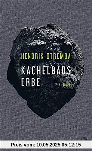 Kachelbads Erbe: Roman