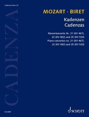 Kadenzen: Klavierkonzerte Nr. 21 (KV 467), 22 (KV 482) und 25 (KV 503). 20. Klavier. Einzelausgabe. (Cadenza) von SCHOTT MUSIC GmbH & Co KG, Mainz