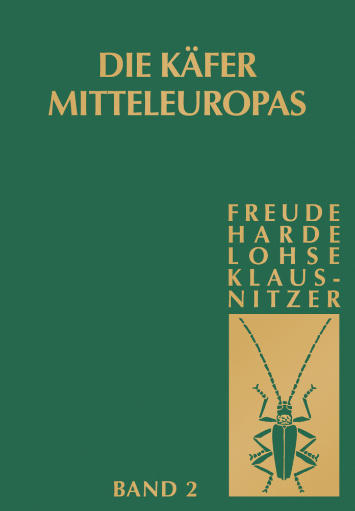 Käfer Mitteleuropas Bd. 2: Adephaga I: Carabidae von Spektrum Akademischer Verlag