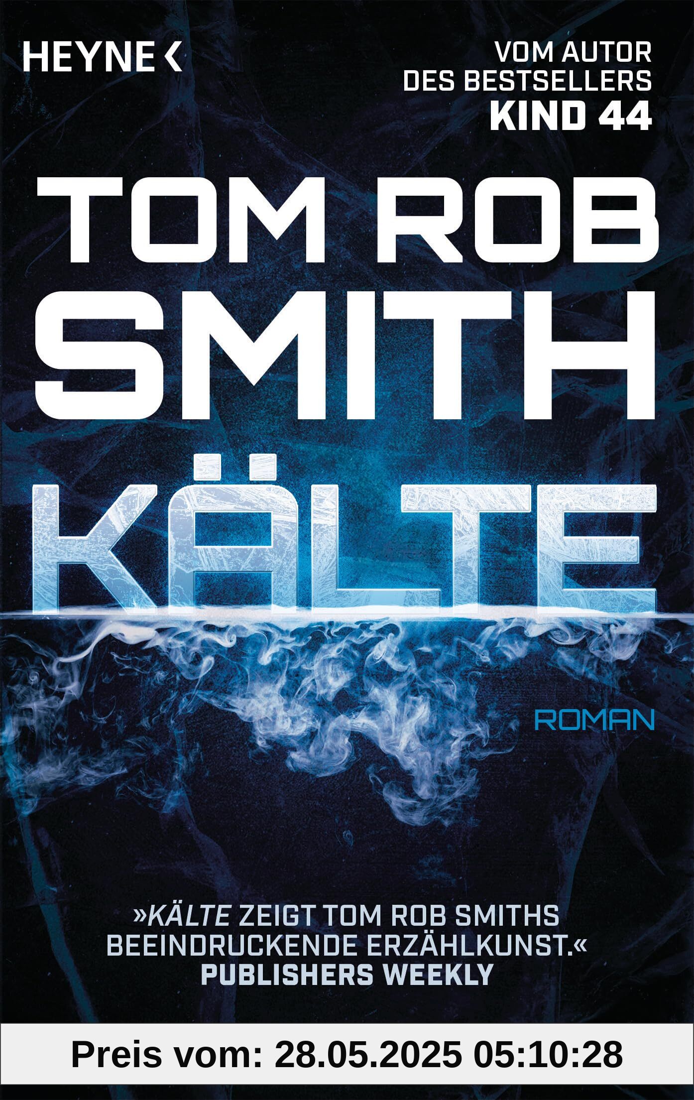 Kälte: Roman