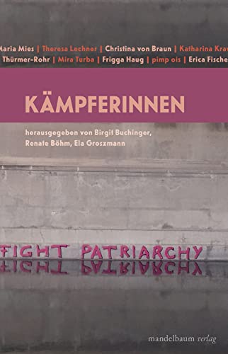 Kämpferinnen Kämpferinnen von mandelbaum verlag eG