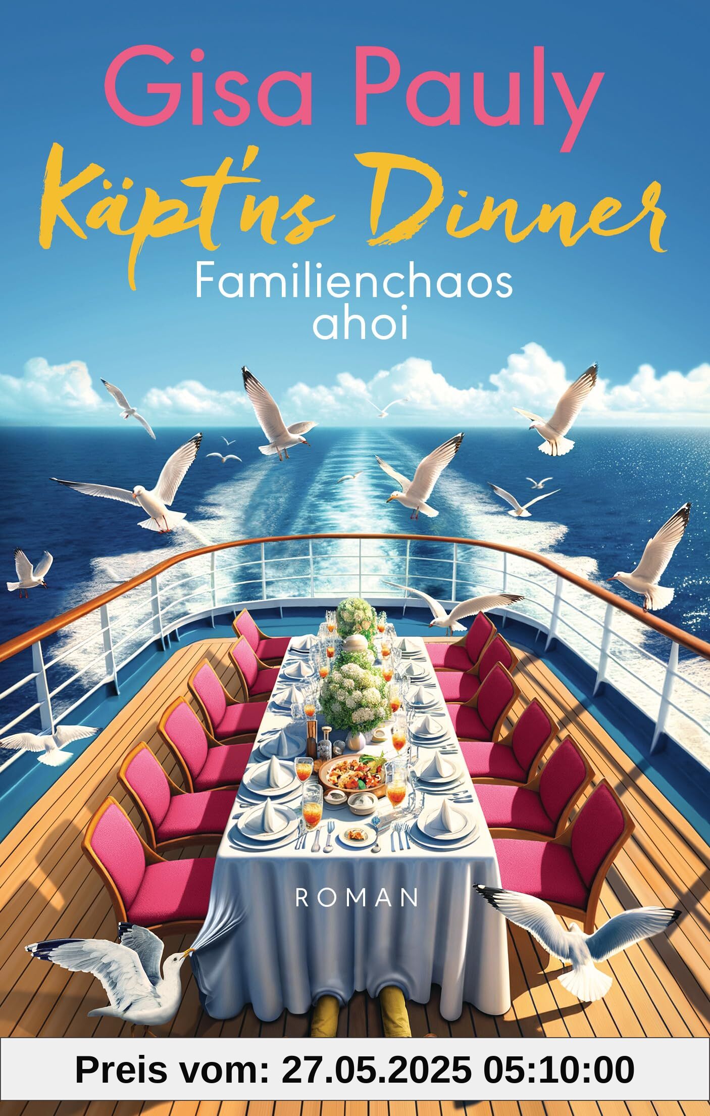 Käpt'ns Dinner: Familienchaos ahoi - Roman