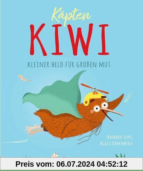 Käpten Kiwi: Kleiner Held für großen Mut