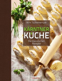 Kärntner Küche von Pichler Verlag, Wien