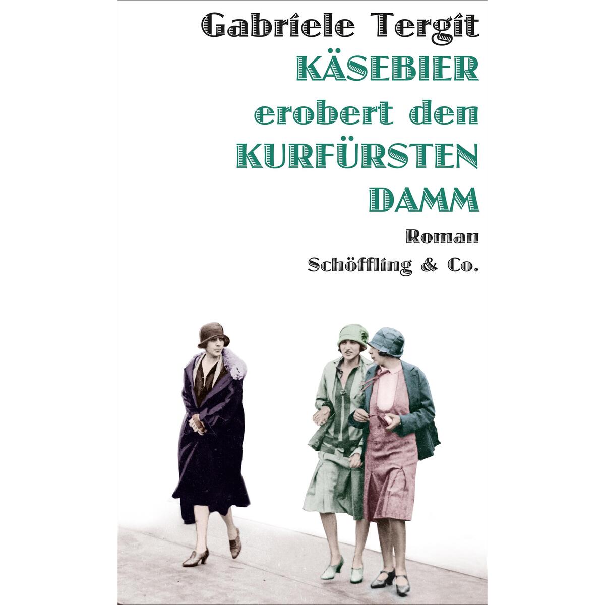 Käsebier erobert den Kurfürstendamm von Schoeffling + Co.