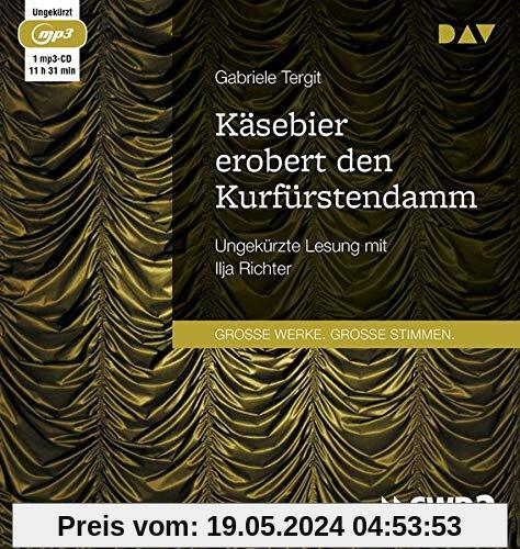 Käsebier erobert den Kurfürstendamm: Ungekürzte Lesung mit Ilja Richter (1 mp3-CD)
