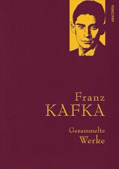 Kafka,F.,Gesammelte Werke (eBook, ePUB) von Anaconda Verlag