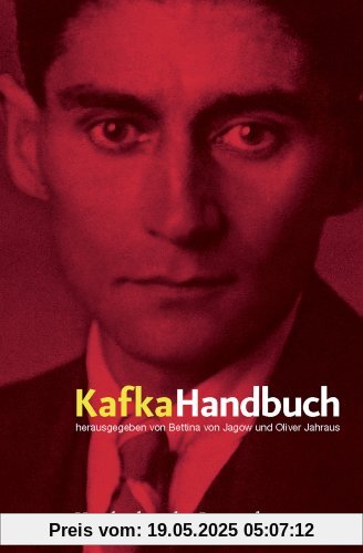 Kafka-Handbuch. Leben - Werk - Wirkung