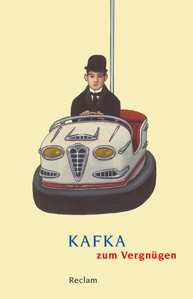 Kafka zum Vergnügen von Reclam Philipp Jun.