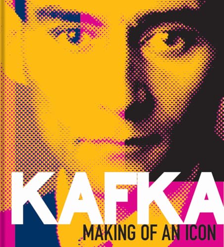 Kafka: Making of an Icon Kafka: Making of an Icon