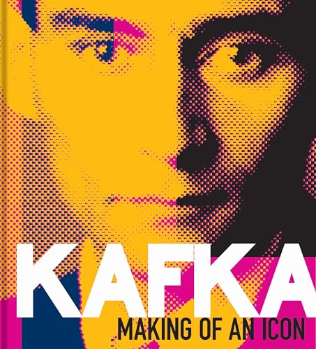 Kafka: Making of an Icon
