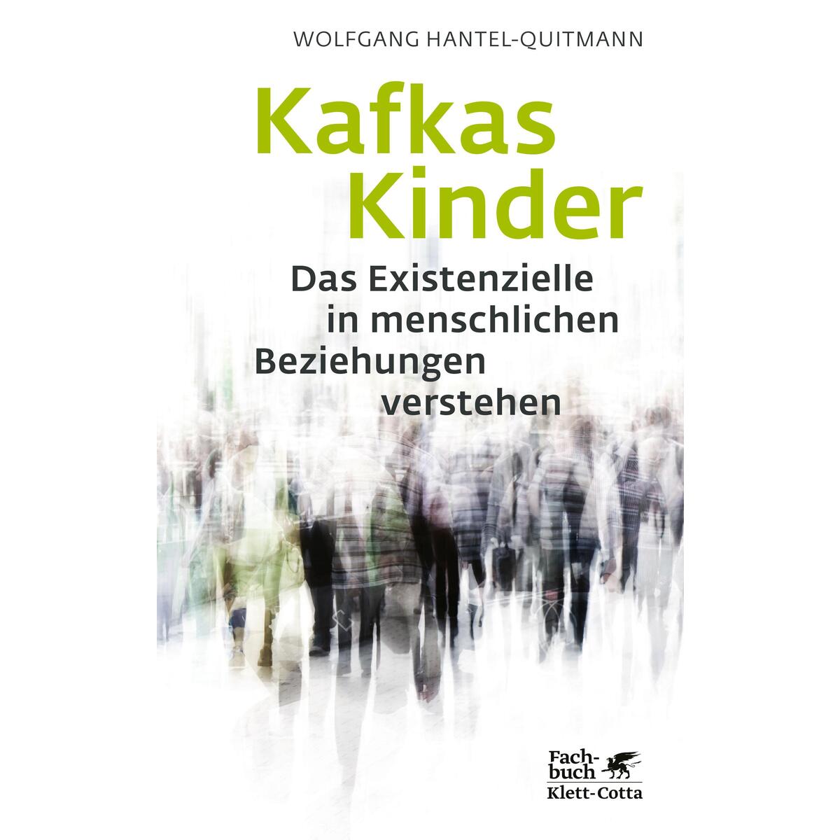 Kafkas Kinder von Klett-Cotta Verlag