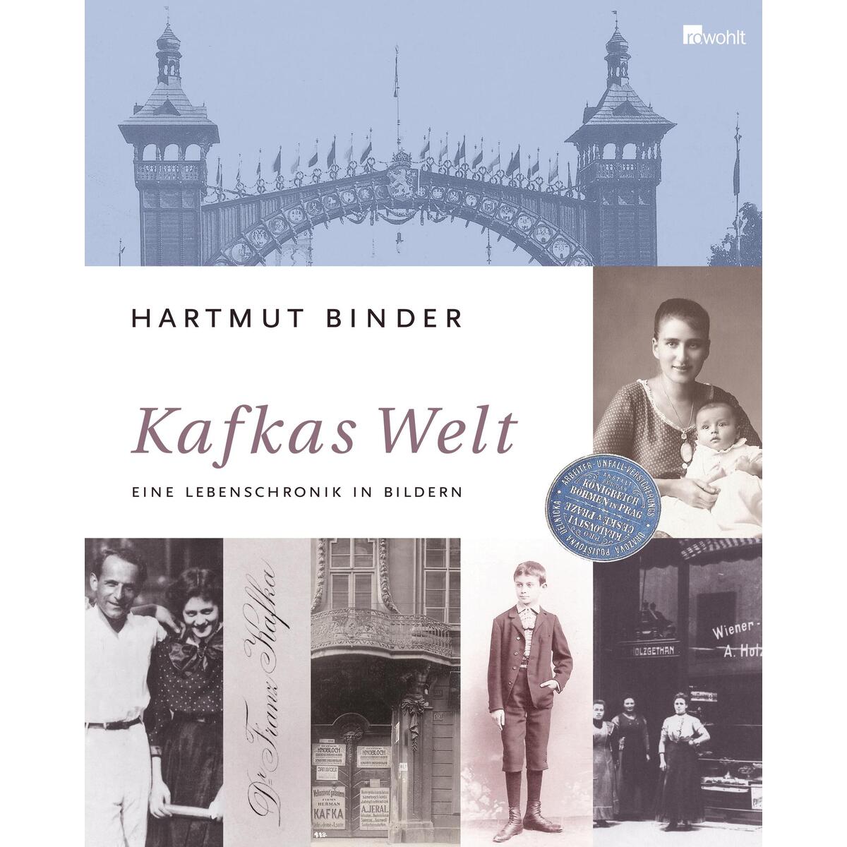 Kafkas Welt Kafkas Welt von Rowohlt Verlag GmbH