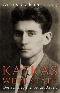 Kafkas Werkstatt (eBook, ePUB) von C.H. Beck