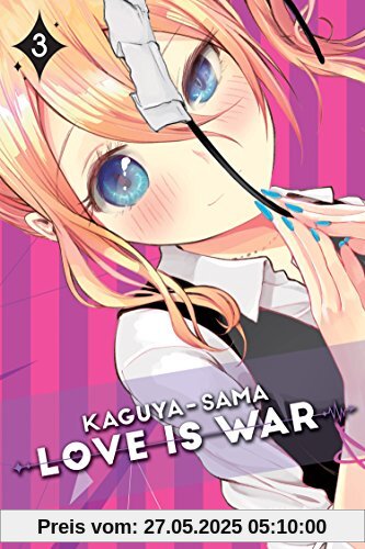 Kaguya-sama: Love is War, Vol. 3 Kaguya-sama: Love is War, Vol. 3