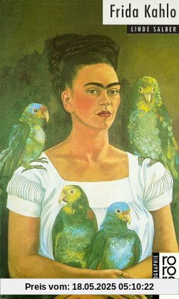 Kahlo, Frida Kahlo, Frida