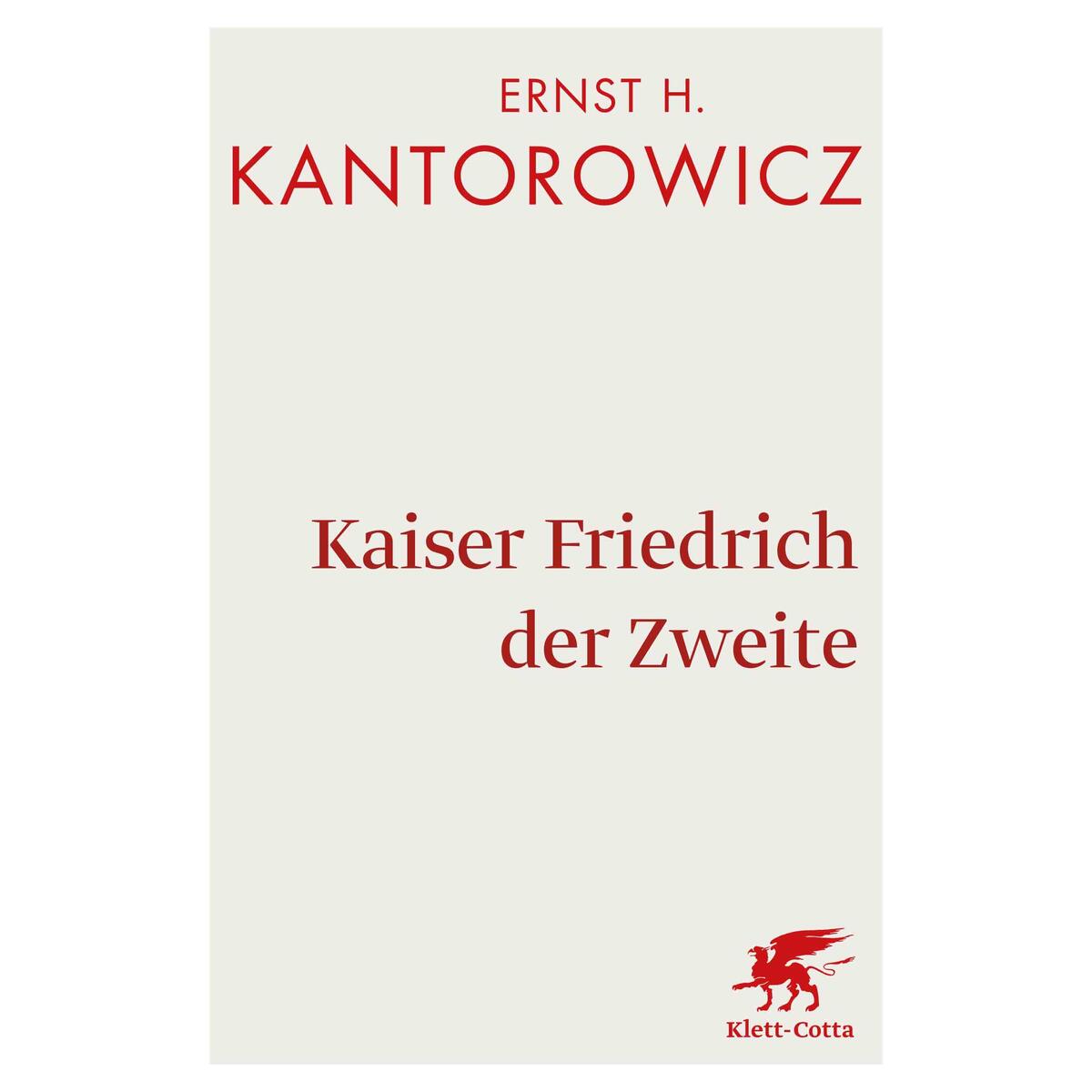 Kaiser Friedrich der Zweite von Klett-Cotta Verlag
