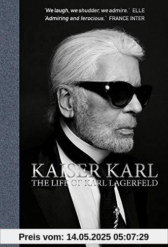 Kaiser Karl: The Life of Karl Lagerfeld