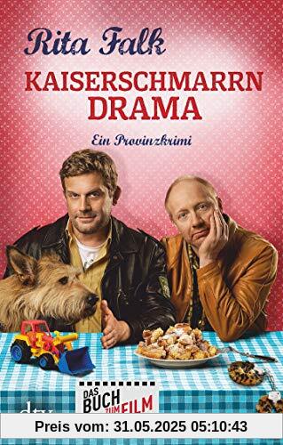 Kaiserschmarrndrama: Der neunte Fall für den Eberhofer, Ein Provinzkrimi (Franz Eberhofer, Band 9)