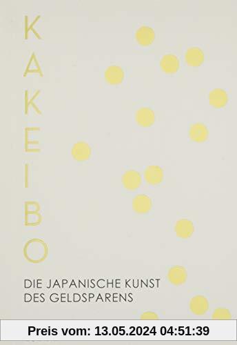 Kakeibo: Die japanische Kunst des Geldsparens